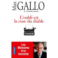 L'oubli est la ruse du diable