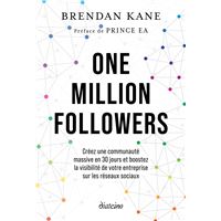 ONE MILLION FOLLOWERS COMMENT CREER UNE COMMUNAUTE MASSIVE