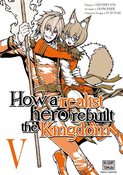How A Realist Hero Rebuilt The Kingdom - Tome 05 (2025)