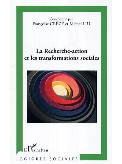 La recherche-action et les transformations sociales