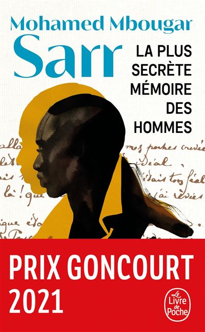 La Plus secrète mémoire des hommes - Mohamed Mbougar Sarr - Lgf - Poche - Roman