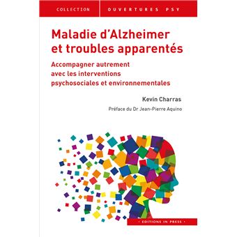Maladie d'alzheimer et troubles apparentes - broché - Kevin Charras ...