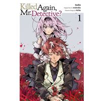 Killed Again, Mr. Detective?, Vol. 1