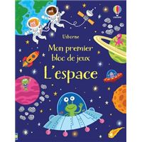 L'espace - Mon premier bloc de jeux - Dès 5 ans