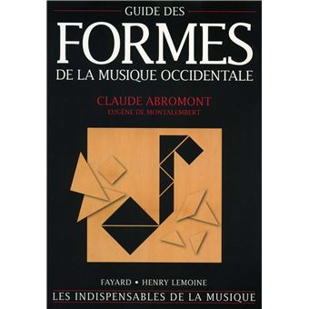 Guide des formes de la musique occidentale - 1