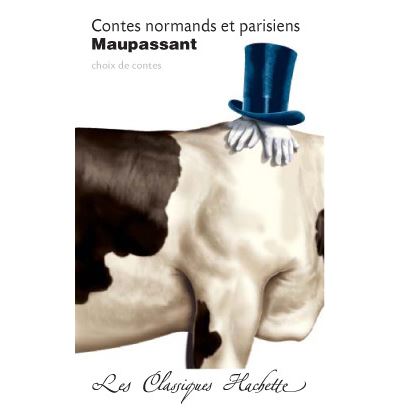 Classique Hachette - Contes normands et parisiens, Maupassant - Guy De Maupassant - Poche