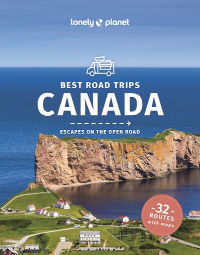 Lonely Planet Best Road Trips Canada 3Ed -Anglais