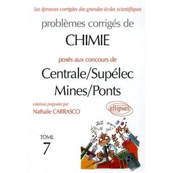 Chimie Centrale/Supélec et Mines/Ponts 2003-2004 - Tome 7 - 1