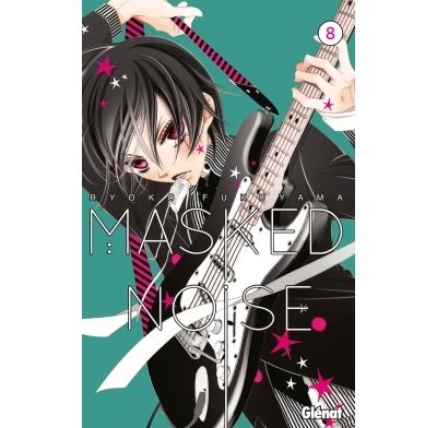 Masked Noise - Tome 08