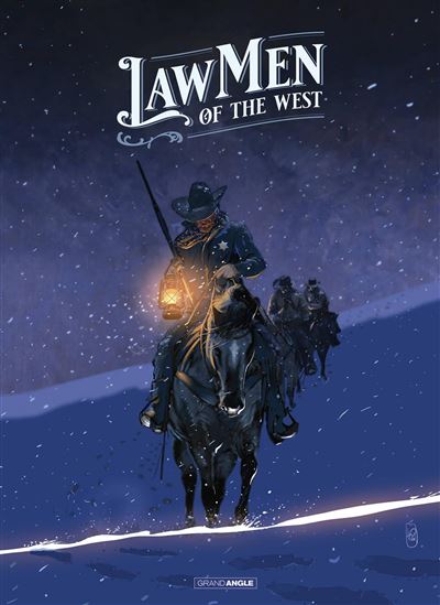 Lawmen of the west - tirage luxe noir et blanc