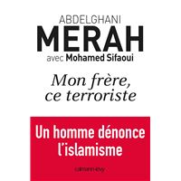 Mon frère, ce terroriste