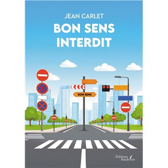 Bon sens interdit - 1