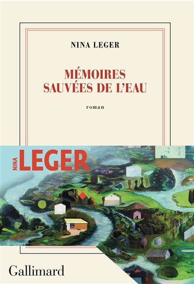 Nina Leger - Mémoires sauvées de l'eau (2024)