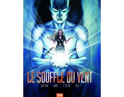 Le Souffle du vent - Éric Corbeyran - cartonné