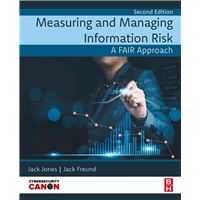 Measuring and Managing Information Risk