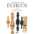 Le Grand Livre des Échecs 3e ED