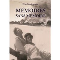 Mémoires sans mémoire