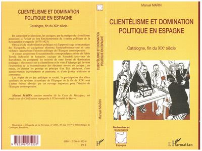 Clientelisme et domination politique en Espagne Catalogne, f