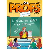 Les Profs - Tome 17 - Sortie scolaire