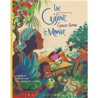 Une cuisine grande comme le monde