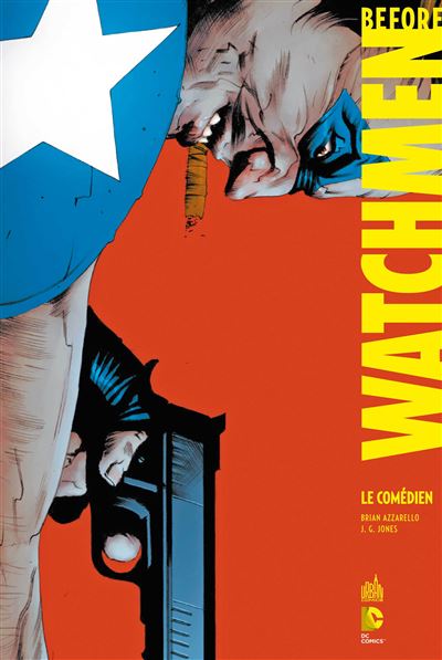 Watchmen - Before Watchmen Tome 7 : BEFORE WATCHMEN - Tome 7