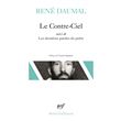 Le Contre-Ciel / Les Dernières paroles du poète