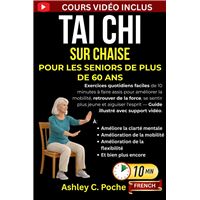 Tai Chi sur chaise pour les seniors de plus de 60 ans