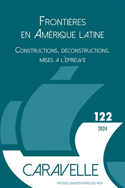 Les frontières en Amérique latine - Lucile Medina - broché