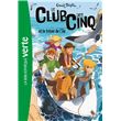 Le Club des Cinq (nouvelle édition), Tome 01 - Le Club des Cinq et le trésor de l'île