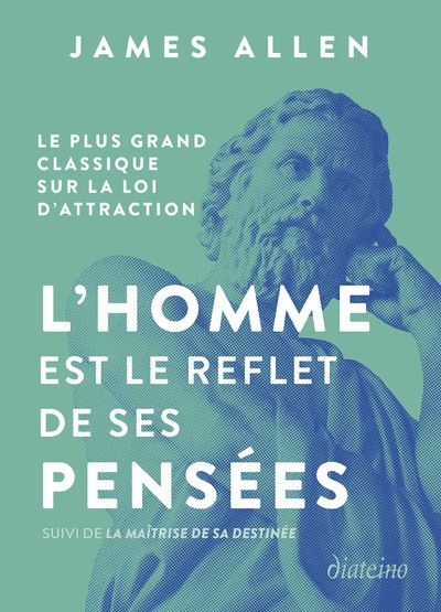 L'homme est le reflet de ses pensees - Le plus grand cla