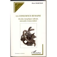 La conscience humaine