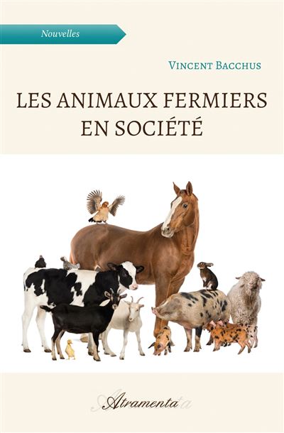 Les animaux fermiers en societe