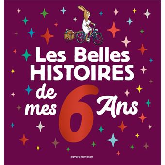 Les Belles histoires de mes 6 ans - 1
