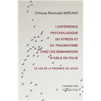 L'expérience psychologique du stress et du traumatisme chez les demandeurs d'asile