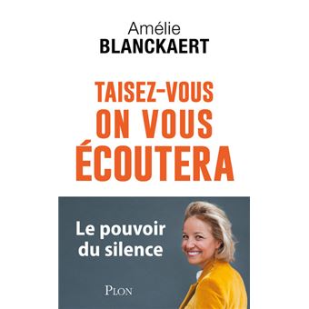 Taisez-vous, on vous écoutera - 1