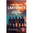 L'artefact (Lazare en guerre, Tome 1)