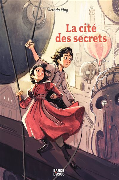La cité des secrets, Tome 01 - Victoria Ying - Bande d'ados - cartonné - Bande dessinée jeunesse - Bande D'ados