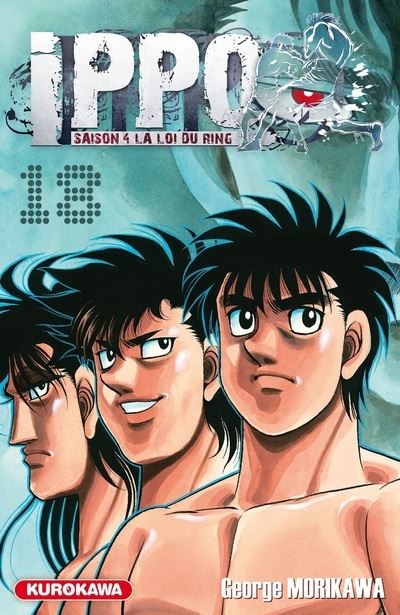 Vol.18 Ippo - Saison 4 - La loi du ring (Raijin contre le Tigre de Naniwa !)