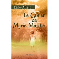 Le Cahier de Marie-Marthe