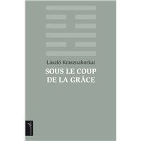 Sous le coup de la grâce