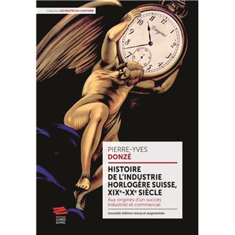 Histoire de l'industrie horlogère suisse, XIX-XXe siècle - 1