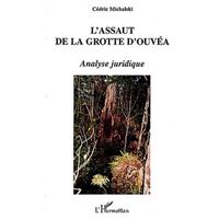 L'assaut de la grotte d'Ouvéa