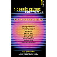 4 Degrés Celsius entre toi et moi