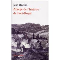 Abrégé de l'histoire de Port-Royal