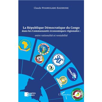 La République Démocratique Du Congo Dans Les Communautés économiques ...