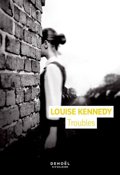 Troubles - Louise Kennedy - broché