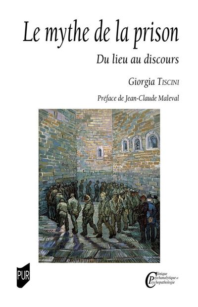 Le mythe de la prison