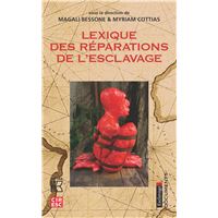 Lexique des réparations et de l'esclavage