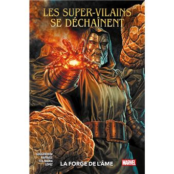 Les super-vilains se déchaînent : La forge de l'âme - 1