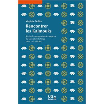 Rencontrer les Kalmouks - 1